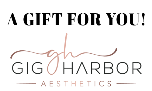 Gift Card | Gig Harbor Aesthetics in Gig Harbor, WA
